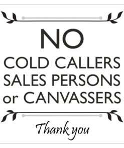 No Cold Callers Sales Persons Or Canvassers Sign