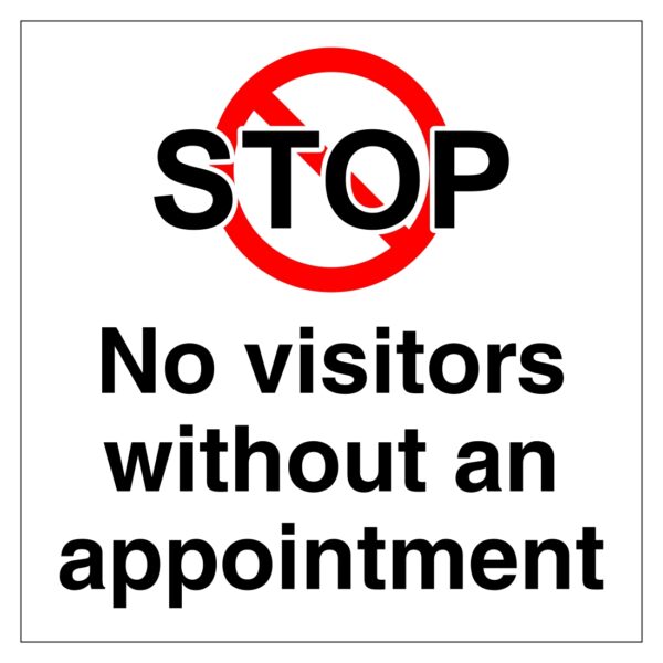 stop-no-visitors-without-an-appointment-sign-aston-safety-signs