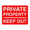Private Property Keep Out Sign