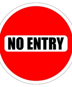No Entry Sign