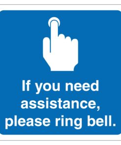 If You Need Assistance Please Ring Bell Sign