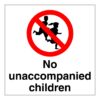 No Unaccompanied Children Sign