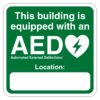 This Building Is Equipped With An Automated External Defibrillator Sign