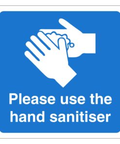 Please Use The Hand Sanitiser Sign