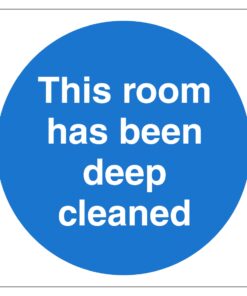 This Room Has Been Deep Cleaned Sign