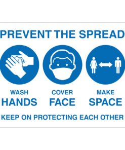Prevent The Spread Sign