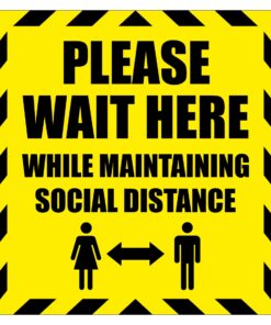 Please Wait Here Sign