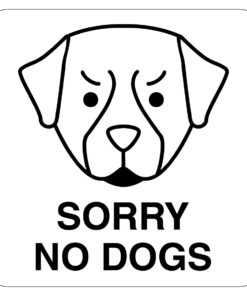 Sorry No Dogs Sign
