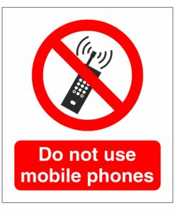 Do Not Use Mobile Phones Sign (1)