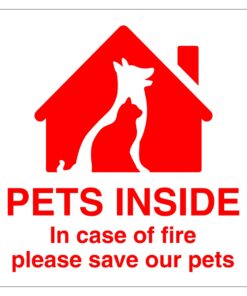 Pets Inside In Case Of Fire Please Save Our Pets Sign