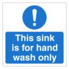 This Sink Is For Hand Wash Only Sign