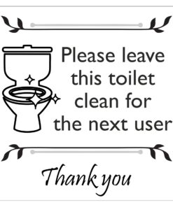 Please Leave This Toilet Clean Sign