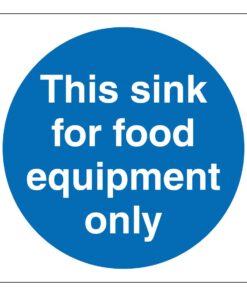 This Sink For Food Equipment Only Sign. 100mm x 100mm self adhesive. blue background with white text