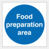 Food preparation area sign. 100mm x 100mm self adhesive. blue background with white text