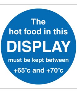 The Hot Food In This Display - Safety Sign. 100mm x 100mm self adhesive. blue background with white text