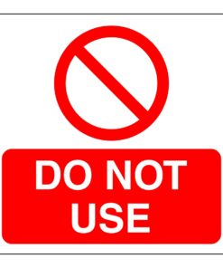 Do Not Use Sign (1)