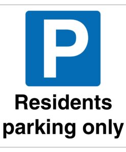 Residents Parking Only Sign