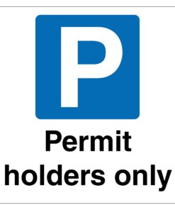 Permit Holders Only Sign