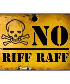 No Riff Raff Bedroom Door Sign