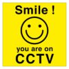 Smile You Are On CCTV Sign