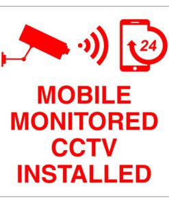 Mobile Monitored CCTV Sign