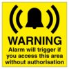 Warning Alarm Will Trigger Access Sign