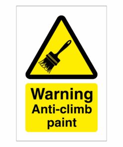 Warning Anti Climb Paint Sign