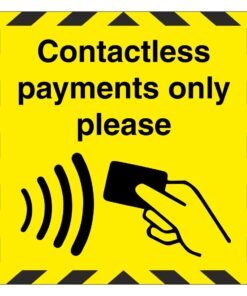 Contactless Payments Only Sign