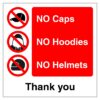 No Caps No Hoodies No Helmets Sign