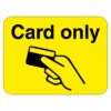 Card Only Sign