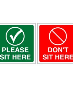 Please Sit Here And Dont Sit Here Signs (1 of each)