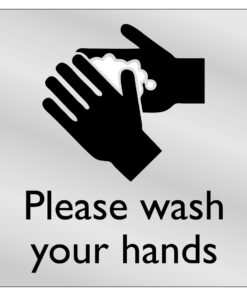 Please Wash Your Hands Sign