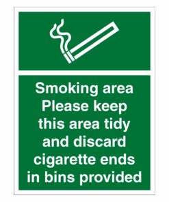 Smoking Area Please Keep Tidy Sign