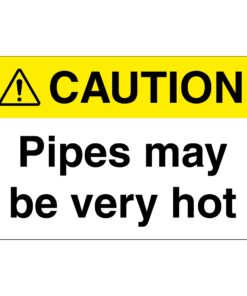 Caution Pipes May Be Very Hot Sign