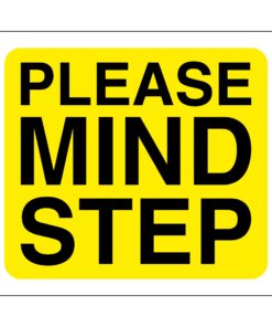 Please Mind Step Sign (1)