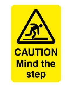 Caution Mind The Step Sign