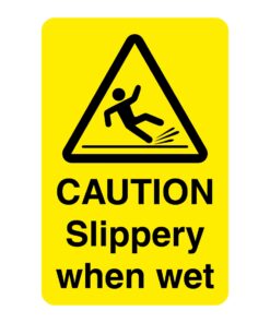 Caution Slippery When Wet Sign