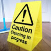 Free Standing A Board - Caution Cleaning In Progress
