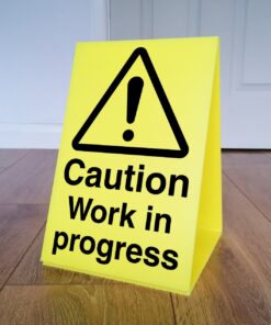 Free Standing A Board - Caution Work In Progress