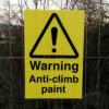 Warning Anti Climb Paint - Corex Fence Sign