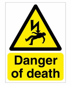 Danger Of Death Sign
