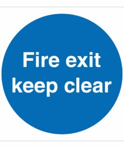 Fire Exit Keep Clear Sign