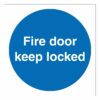 Fire Door Keep Locked Sign