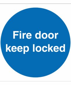 Fire Door Keep Locked Sign