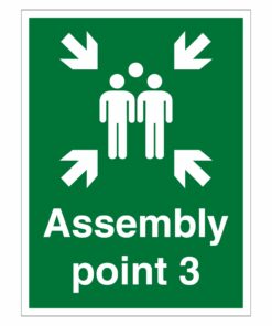 Assembly Point 3 Sign