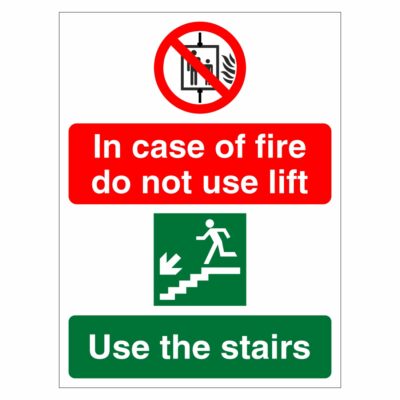 In The Event Of Fire Do Not Use This Lift Use The Stairs Sign - Aston ...