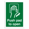 Push Pad To Open Sign