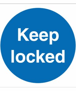 Keep Locked Sign