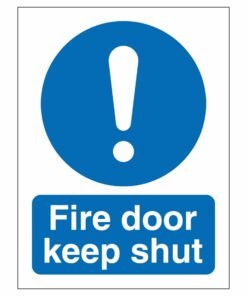 Fire Door Keep Shut Sign