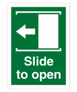 Slide To Open (Left) Sign